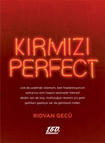 Kırmızı Perfect | Rıdvan Gecü