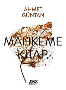 Mahkeme Kitap | Ahmet Güntan