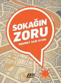 Mehmet Said Aydın: "Sokağın bir tehlikesi varsa ve benim de bununla ilişkim varsa, şiirimin bununla doğası gereği bir ilişkisi var."