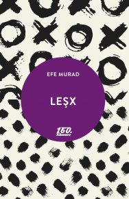 LeşX | Efe Murad